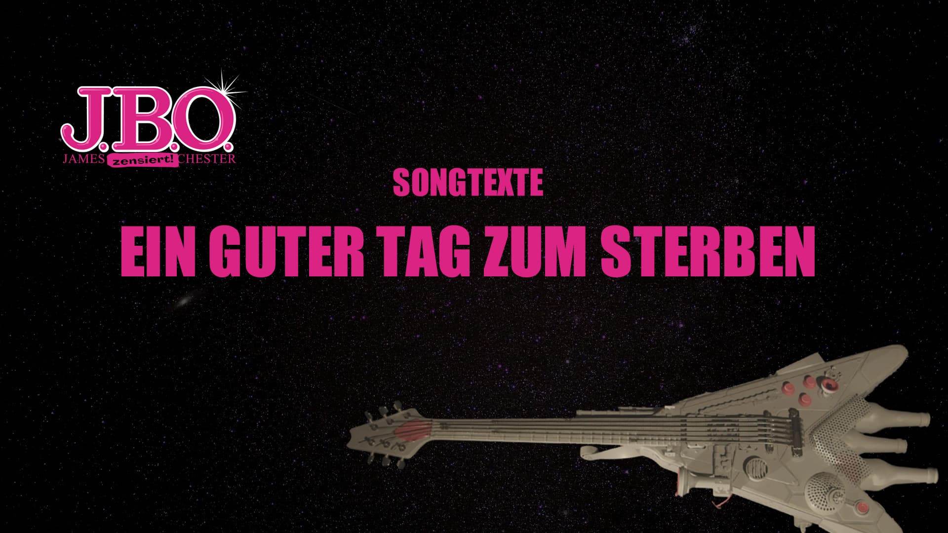 Ein guter Tag zum Sterben J.B.O.