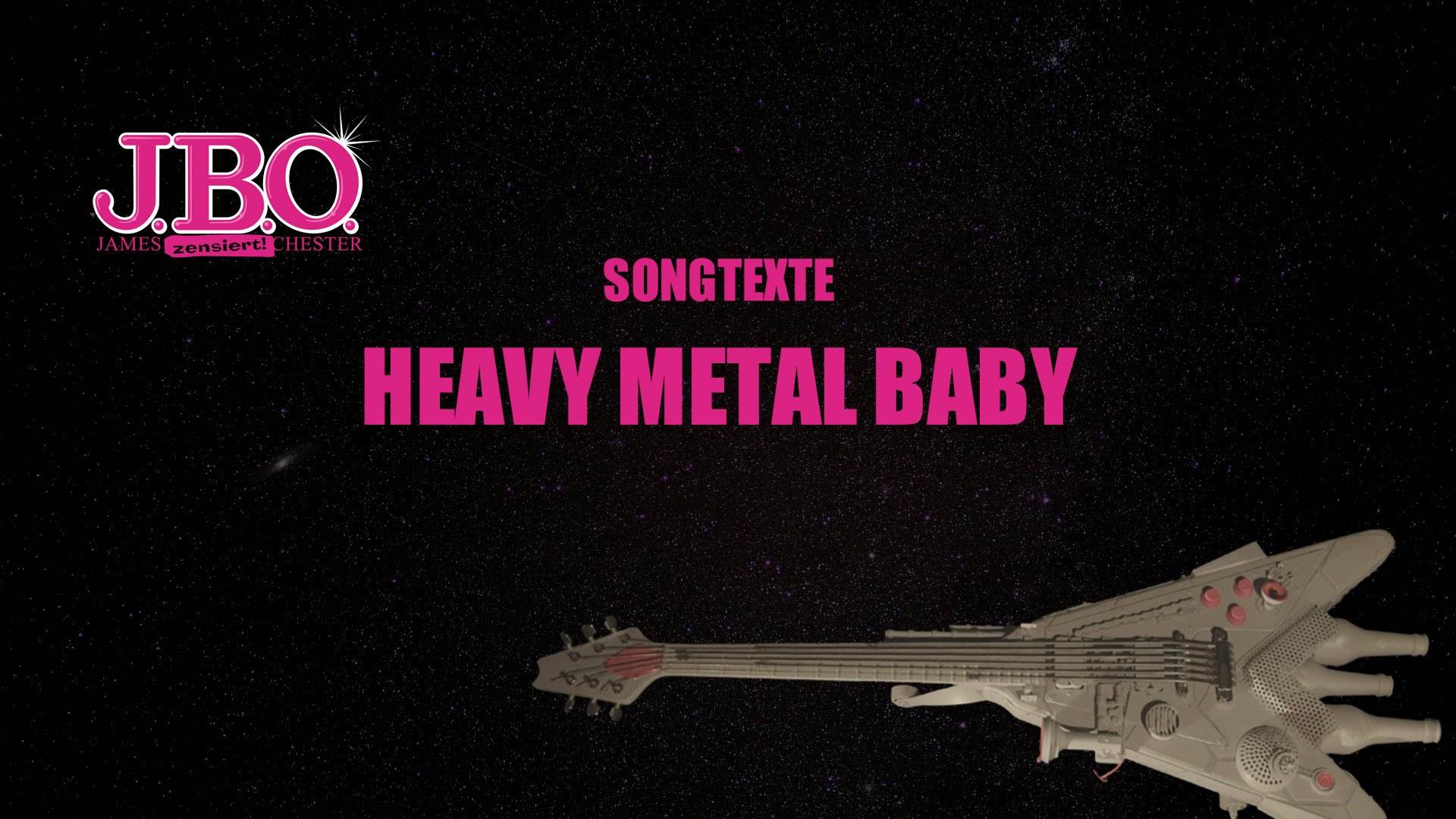 Heavy Metal Baby J.B.O.